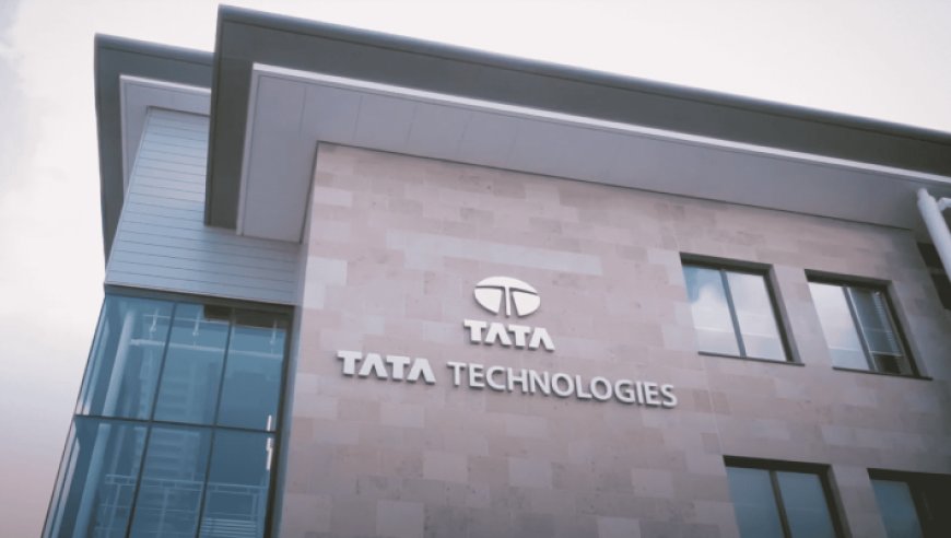 Tata Technologies' Historic IPO: A Landmark Moment for Tata Group After Two Decades