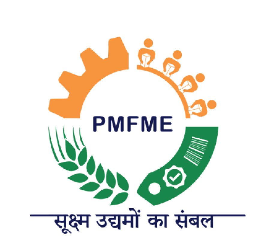 PMFME Scheme Hits Milestone: 62,282 Loans Sanctioned for Micro Food Processing Enterprises